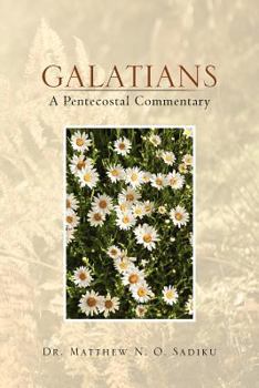 Paperback Galatians: A Pentecostal Commentary: A Pentecostal Commentary Book