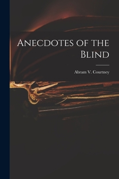 Paperback Anecdotes of the Blind Book