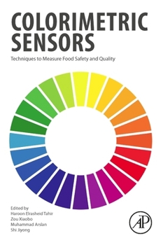 Paperback Colorimetric Sensors: Techniques to Measure Food Safety and Quality Book