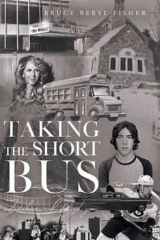 Paperback Taking the Short Bus: Teacher, I Need You Book
