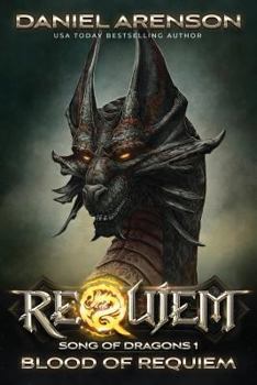 Paperback Blood of Requiem: Song of Dragons, Book 1 Book