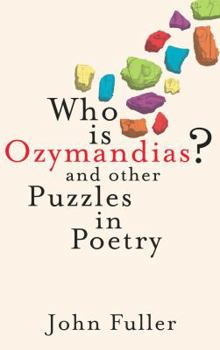 Hardcover Who Is Ozymandias?: And Other Puzzles in Poetry Book