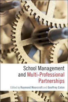 Hardcover School Management and Multi-Professional Partnerships Book