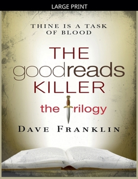 The Goodreads Killer: The Trilogy