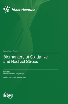 Hardcover Biomarkers of Oxidative and Radical Stress Book