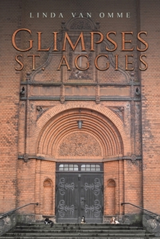 Paperback Glimpses: St. Aggies Book