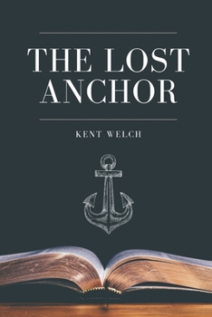 Paperback The Lost Anchor Book