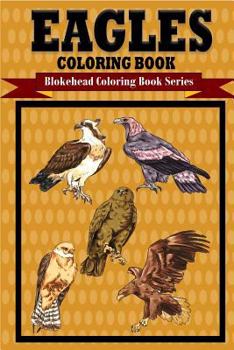 Paperback Eagles Coloring Book [Large Print] Book