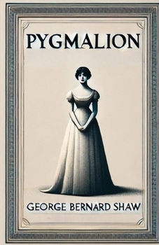 Paperback Pygmalion(Illustrated) Book