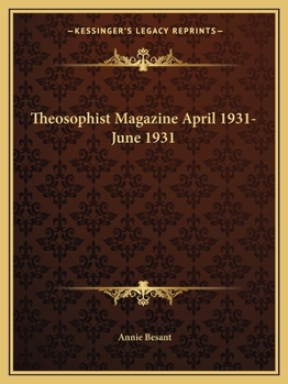 Theosophist Magazine April 1931-June 1931