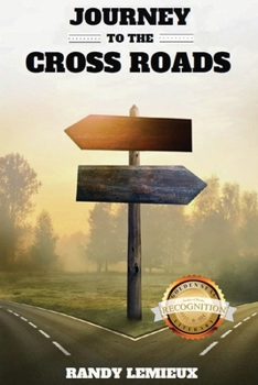 Paperback Journey to the Cross Roads (New Edition) Book