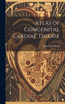 Hardcover Atlas of Congenital Cardiac Disease Book