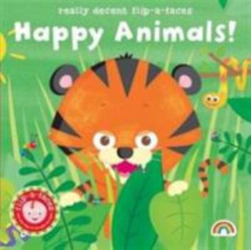 Flip-a-Face: No. 4: Happy Animals!