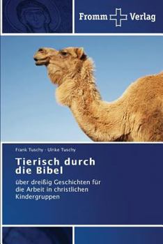 Paperback Tierisch durch die Bibel [German] Book
