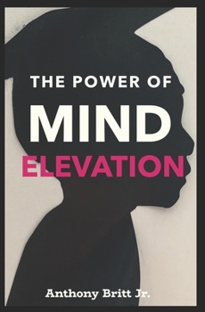 Paperback The Power Of Mind Elevation Book