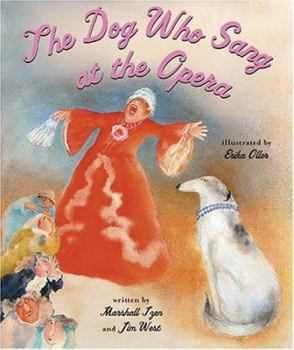 Hardcover The Dog Who Sang at the Opera Book