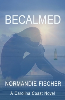 Paperback Becalmed: A Carolina Coast Novel Book