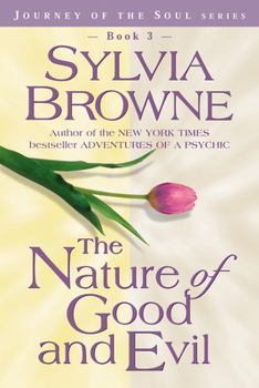 Paperback The Nature of Good and Evil Book