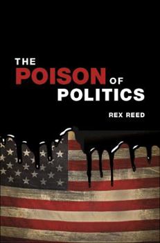 Paperback The Poison of Politics Book