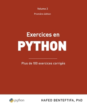 Paperback Exercices en Python: Plus de 100 exercices corrigés [French] Book