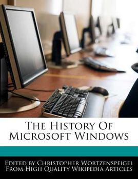 Paperback The History Of Microsoft Windows Book