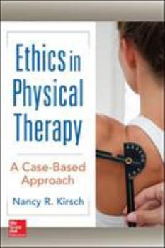 Paperback Ethics in Physical Therapy: A Case Based Approach Book