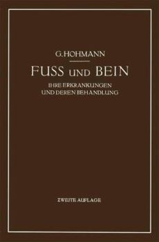 Paperback Fuß Und Bein: Ihre Erkrankungen Und Deren Behandlung [German] Book