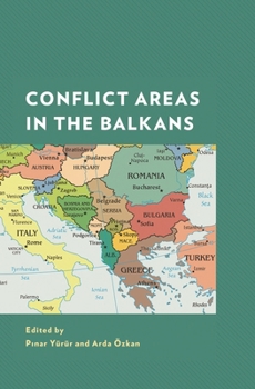 Hardcover Conflict Areas in the Balkans Book