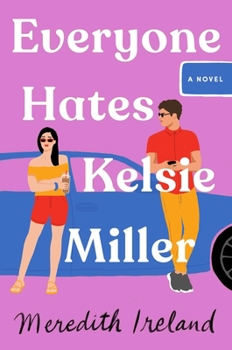Hardcover Everyone Hates Kelsie Miller Book