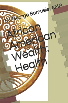 Paperback African American Wealth: Health Book