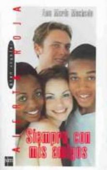 Paperback Siempre con mis amigos (Spanish Edition) [Spanish] Book