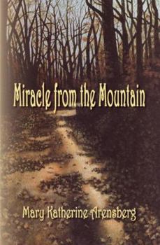 Paperback Miracle from the Mountain Book