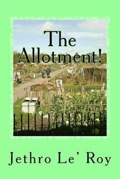 Paperback The Allotment! Book