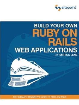 Paperback Build Your Own Ruby on Rails Web Applications Book