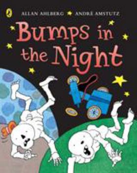 Bumps in the Night - Funnybones (Picture Puffin S.) - Book  of the Funnybones