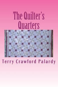 Paperback The Quilter's Quarters Book