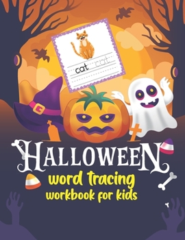 Paperback Halloween Word Trace & color for Kids: My First Learn to Write Workbook for Kids. Halloween Words Tracing Book with Spooky Words Reading, Writing & Co Book