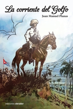 Paperback La corriente del Golfo [Spanish] Book