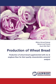 Paperback Production of Wheat Bread Book