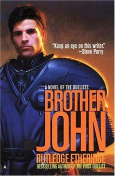 Brother John - Book #3 of the Duelist