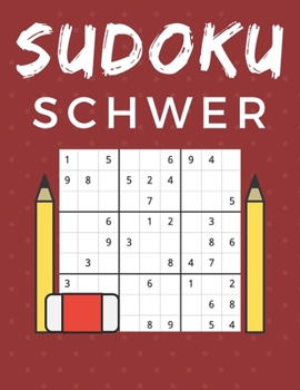 Paperback Sudoku Schwer: 200 Großdruck Schwer Sudokus mit Lösungen [German] Book