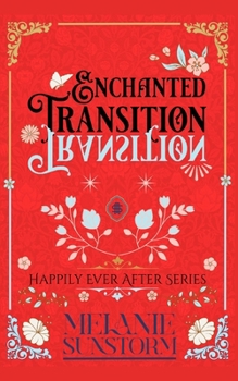 Paperback The Enchanted Transition Book
