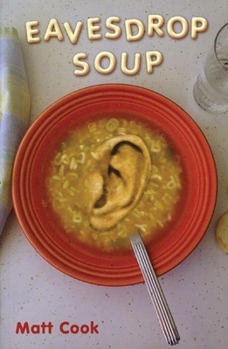 Paperback Eavesdrop Soup Book