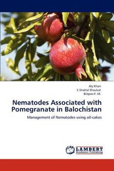 Paperback Nematodes Associated with Pomegranate in Balochistan Book
