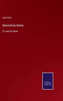 Hardcover Sämmtliche Werke: 23. und 24. Band [German] Book