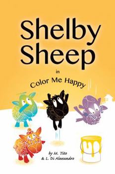 Hardcover Shelby Sheep: Color Me Happy Book