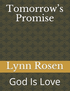 Paperback Tomorrow's Promise: God Is Love Book