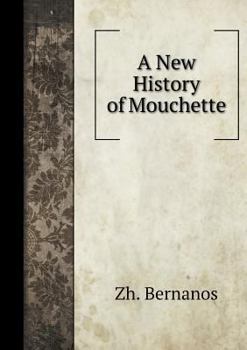 Paperback A New History of Mouchette [Russian] Book