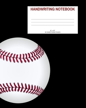 Paperback Handwriting Notebook: Baseball; 50 sheets/100 pages; 8" x 10" Book