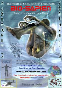 Paperback BIO-Sapien book 1 - Optic-warp: Destination Optic-warp Book